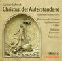 Gustav Schreck: Christus,der Auferstandene (Oratorium 1891), CD,CD