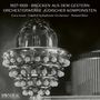 : 1927-1929 Brücken aus dem Gestern - Orchesterwerke jüdischer Komponisten, CD