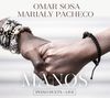 Omar Sosa & Marialy Pacheco: Manos, CD, CD