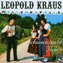 Leopold Kraus Wellenkapelle: Schwarzwaldfieber, CD