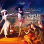 "Music in the Kingdom of Naples and at the Spanish Court. From Naples to Madrid. Artemandoline, Núria Rial." Barocke Tanze., CD