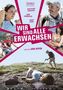 Wir sind alle erwachsen, DVD