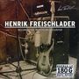 Henrik Freischlader: Recorded By Martin Meinschäfer (180g), 2 LPs