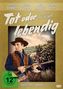 Tod oder lebendig, DVD