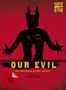 Our Evil (Blu-ray & DVD im Mediabook), 1 Blu-ray Disc und 1 DVD