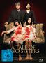 Kim Jee-Woon: A Tale Of Two Sisters (Blu-ray & DVD im Mediabook), BR,DVD
