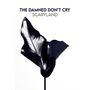 The Damned Don't Cry: Scaryland, LP, LP