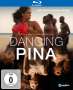 Florian Heinzen-Ziob: Dancing Pina (Blu-ray), BR