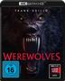 Werewolves (Ultra HD Blu-ray), Ultra HD Blu-ray