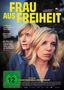 Frau aus Freiheit, DVD