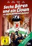 „Sechs Bären und ein Clown“ in weißer Schrift, Clown mit roter Nase und Perücke, FSK 6, Bären, Personen in klassischer Kleidung.