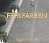 Fehlfarben: Knietief im Dispo (180g) (Limited Edition), LP