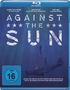 Brian Peter Falk: Against the Sun (Blu-ray), BR
