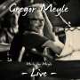 Gregor Meyle: Meile für Meyle: Live, CD