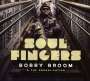 Bobby Broom: Soul Fingers, CD