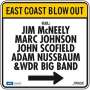 East Coast Blow Out (180g), LP