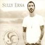 "Sully Erna" und "Hometown Life" steht oben. Ein Mann mit Bart und T-Shirt blickt ernst. Links ist ein rundes Logo., CD