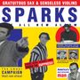 Sparks: Gratuitous Sax & Senseless Violins (remastered) (Deluxe Edition) (Yellow Vinyl), 1 LP und 2 CDs