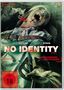 Person mit geöffnetem Mund, blutend, gefesselt. Filmtitel: "No Identity". Text: "Keine Erinnerung... kein Entkommen"., DVD