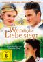 Wenn die Liebe siegt - Aufbruch nach Westen, DVD