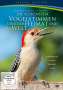 Die schönsten Vogelstimmen unserer Heimat und der Welt (Special Edition), DVD