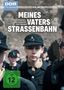 Meines Vaters Strassenbahn, DVD