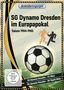 Direktübertragungen - SG Dynamo Dresden im Europapokal: Saison 1984-1985, DVD