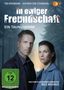 „In ewiger Freundschaft“, ein Taunuskrimi. Zwei ernste Personen, Mann und Frau, im Vordergrund., DVD