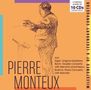 Pierre Monteux - Milestones of a Legendary Conductor, 10 CDs