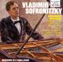: Vladimir Sofronitzky - Milestones of a Piano Legend, CD,CD,CD,CD,CD,CD,CD,CD,CD,CD