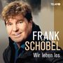 Frank Schöbel: Wir leben los, CD