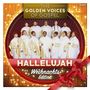 The Golden Voices Of Gospel: Hallelujah: Weihnachts-Edition, CD