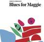 Zhenya Strigalev (geb. 1980): Blues For Maggie, CD