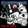 Kickhunter: Now Or Never, LP, LP