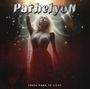 "Parhelyon" und "From Dark to Light". Eine strahlende, weiß gekleidete Frau mit erhobenem Arm vor einem magischen Licht., CD
