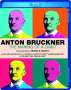 Anton Bruckner: Anton Bruckner - The Making of a Giant, BR