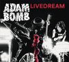 Adam Bomb: Livedream, CD, CD