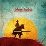 „Johnny Indigo“ oben, „American Daydreams“ über einem Cowboy auf einem Pferd vor einem großen, gelben Sonnenuntergang., LP