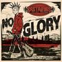 Text: "NO GLORY" und "BASTARDES PUNK ROCK GÖTEBORG". Eine Illustration eines Punks mit Gitarre in einer Stadtsilhouette., LP