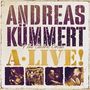 ANDREAS KÜMMERT & The Electric Circus A-LIVE! Oben große Buchstaben, unten vier Bilder mit Live-Aufnahmen., CD