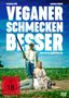 Veganer schmecken besser - Erst killen, dann grillen!, DVD