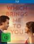 Which Brings Me to You (Blu-ray), Blu-ray Disc