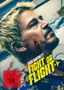 Fight Or Flight, DVD
