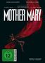 "MOTHER MARY" in großen Buchstaben. Weibliche Figur tanzt in rotem Kleid, Mikrofon in Hand. Freigabe ab 12 Jahren., DVD