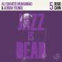 Doug Carn, Adrian Younge & Ali Shaheed Muhammad: Jazz Is Dead 5 (45 RPM), LP,LP