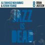 Ali Shaheed Muhammad & Adrian Younge: Jazz Is Dead 8 - Brian Jackson (Limited Indie Edition) (Blue Vinyl), LP