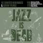 Ali Shaheed Muhammad & Adrian Younge: Jazz Is Dead 011 (Black Vinyl), LP,LP