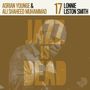 Ali Shaheed Muhammad & Adrian Younge: Jazz Is Dead 17 (Lonnie Liston Smith), CD