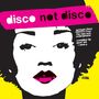 : Disco Not Disco (25th Anniversary Edition) (Translucent Yellow Vinyl), LP,LP,LP