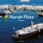 Text: "Moriah Plaza", "Própolis", "Batov Records". Eine Küstenszene mit Booten, Menschen schwimmen und entspannen., Single 7"